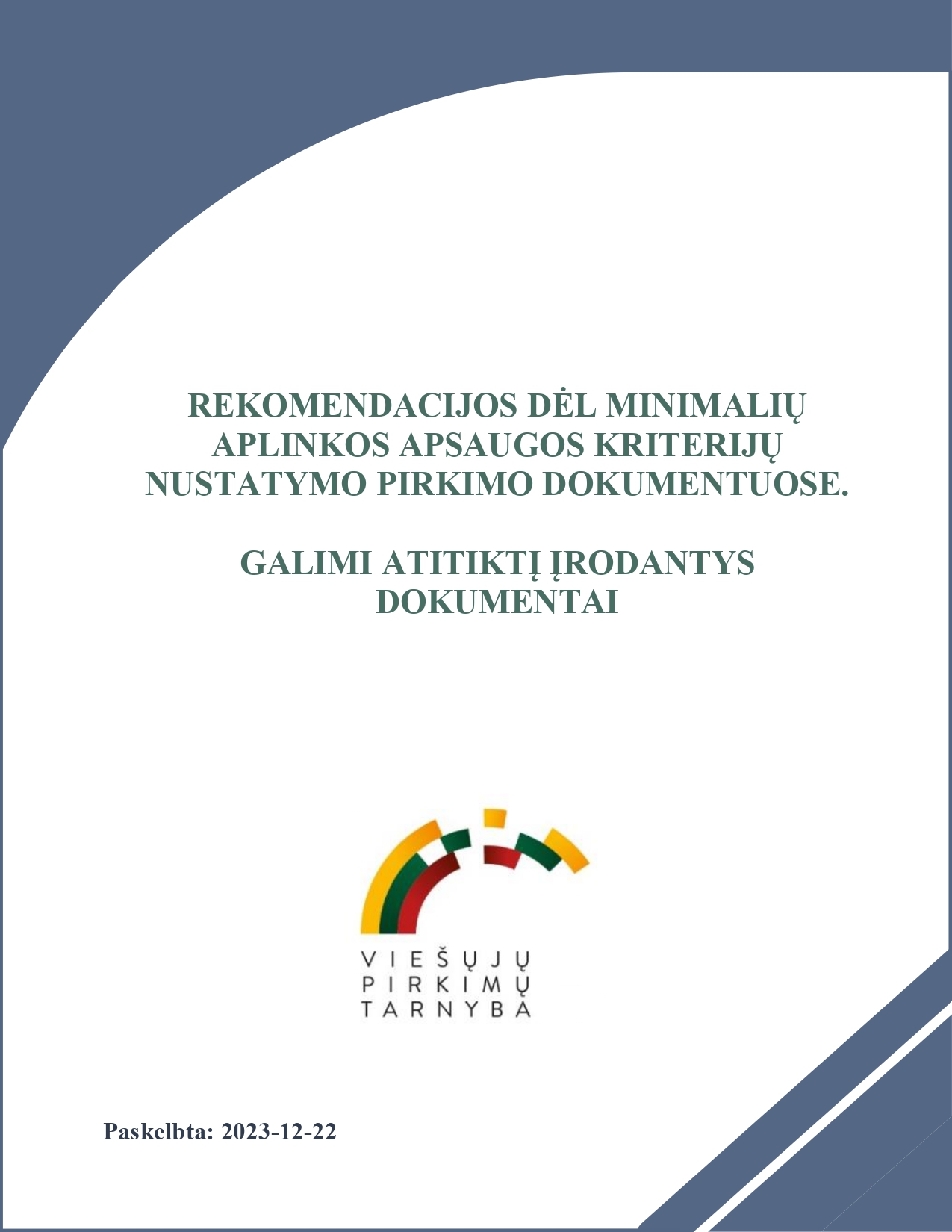Rekomendacijos dėl minimalių aplinkos apsaugos kriterijų nustatymo pirkimo dokumentuose. Galimi atitiktį įrodantys dokumentai.jpg